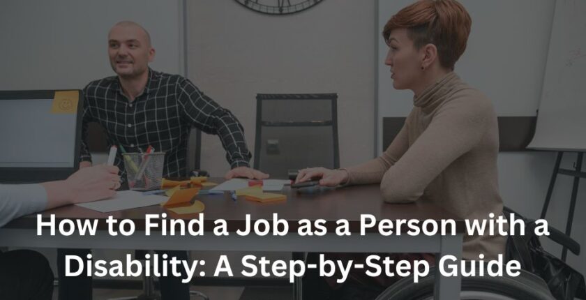How to Find a Job as a Person with a Disability